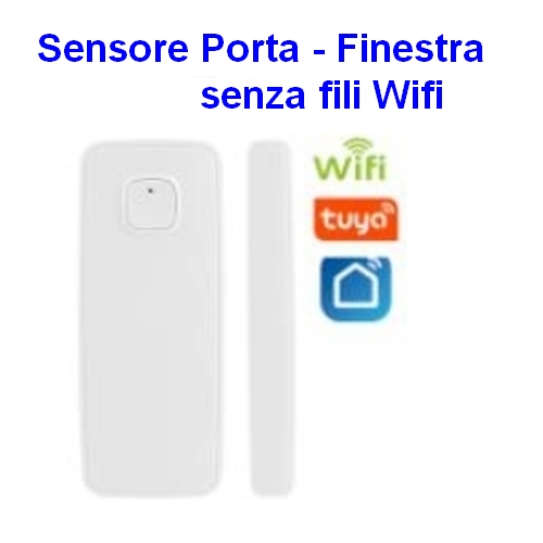 Sensore Porta o Finestra Wifi senza fili